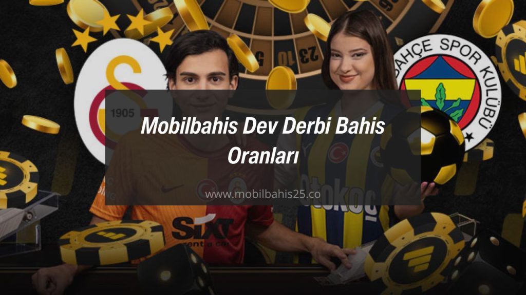 galatasaray fenerbahce derbi bahis oran